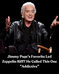 Jimmy Page’s Favorite Led Zeppelin Riff? He Called This One “Addictive…